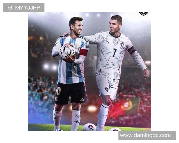 梅西与C罗：足球历史上的两大传奇巨星与永恒对决